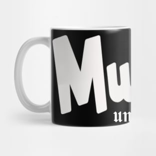 Muslim Until Die Mug